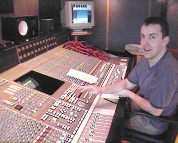 Pete Craggie at the controls of the SSL J Series console